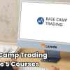 Base Camp Trading – Bundle 5 Courses Free Download
