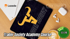 Trader Society Academy Course by Derek VanDelinder Free Download