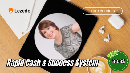 Rapid Cash & Success System by Kate Beeders Free Download