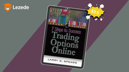 7 Steps to Success Trading Options Online By Larry Spears