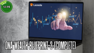 DNA Wealth Blueprint 3 (Complete) Free Download