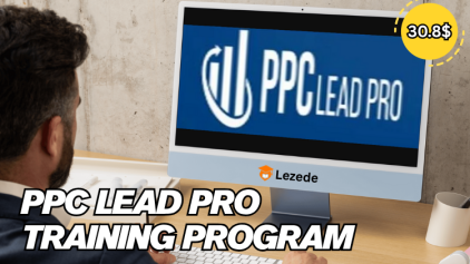 PPC Lead Pro Training Program Free Download