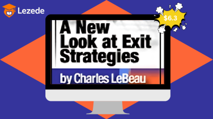 A New Look at Exit Strategies by Charles LeBeau