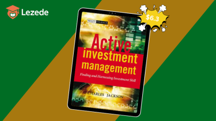 Active Investment Management: Finding and Harnessing Investment Skill By Charles Jackson