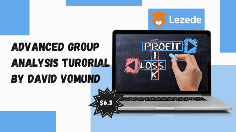 Advanced Group Analysis Turorial by David Vomund