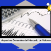 Aspectos Generales del Mercado de Valores by A.Bachiller