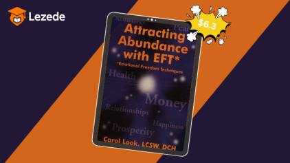 Attracting Abundance with EFT by Carol Look