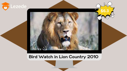 Bird Watch in Lion Country 2010 Ed by Dirk Du Toit