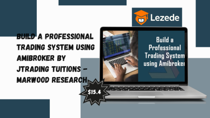 Build a Professional Trading System using Amibroker by JTrading Tuitions - Marwood Research