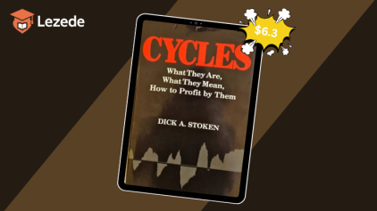 Cycles: What they are, what they mean, how to profit by them By Dick Stoken