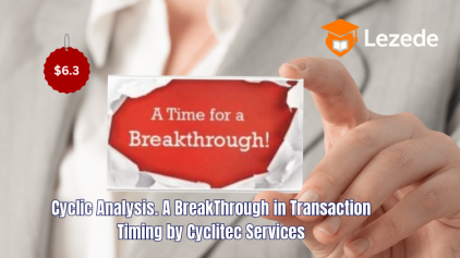 Cyclic Analysis. A BreakThrough in Transaction Timing by Cyclitec Services