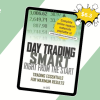 Day Trading Smart Right From the Start: Trading Essentials for Maximum Results By David Nassar & John Boyer