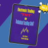 Electronic Trading TNT III Technical Trading Stuff By Joe Ross & Mark Cherlin