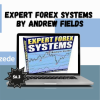 Expert Forex Systems by Andrew Fields