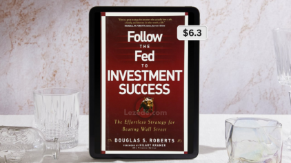 Follow-the-Fed-to-Investment-Success-By-Douglas-Roberts