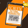 Forex Patterns and Probabilities: Trading Strategies for Trending and Range-Bound Markets By Ed Ponsi