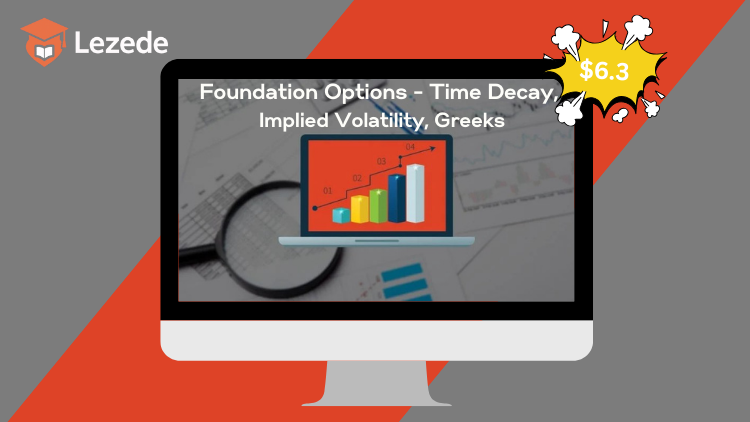 Foundation Options - Time Decay, Implied Volatility, Greeks by Hari Swaminathan
