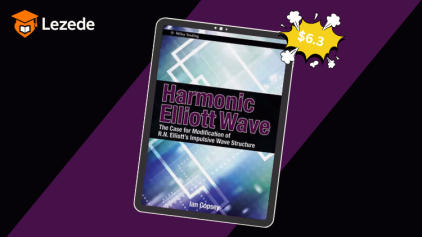 Harmonic Elliott Wave: The Case for Modification of R. N. Elliott's Impulsive Wave Structure By Ian Copsey