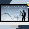 How To Be a Profitable Forex Trader By Corey Halliday