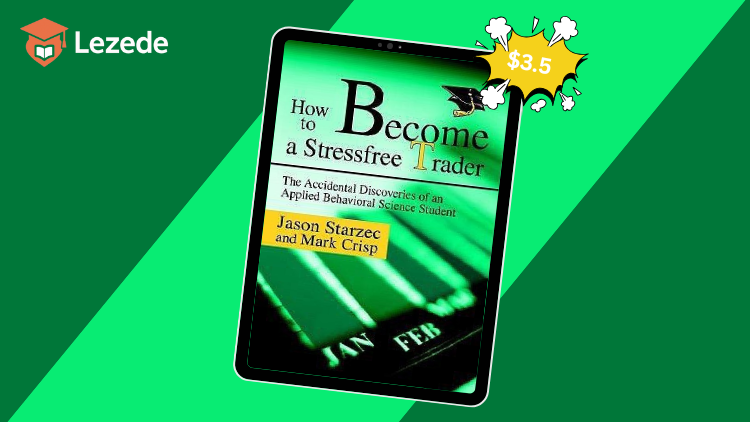 How To Become StressFree Trader By Jason Starzec
