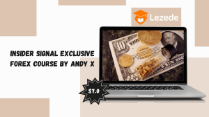 Insider Signal Exclusive Forex Course By Andy X