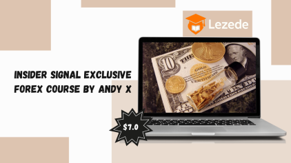 Insider Signal Exclusive Forex Course By Andy X
