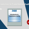 Introduction to TradeStation Coding