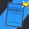 Knowing Where the Energy is Coming From By Charles Drummond