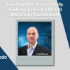 Learning How to Successfully Trade the E-mini & S&P 500 Markets by Todd Mitchell