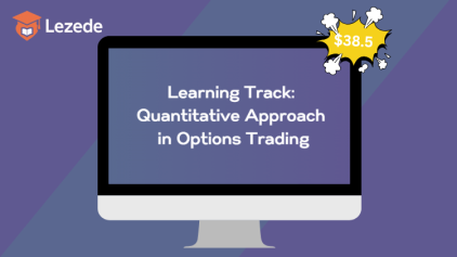 Learning Track: Quantitative Approach in Options Trading
