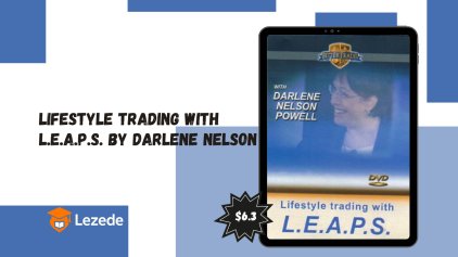 Lifestyle Trading with L.E.A.P.S. by Darlene Nelson