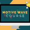 MotiveWave Course by Todd Gordon