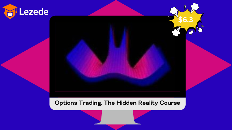 Options Trading. The Hidden Reality Course by Charles Cottle