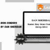 Same Day Iron Condors Deep Dive by Dan Sheridan