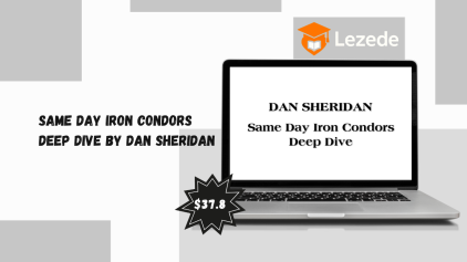 Same Day Iron Condors Deep Dive by Dan Sheridan