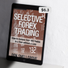 Selective-Forex-Trading-By-Don-Snellgrove