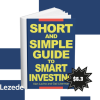 Short and Simple Guide to Smart Investing by Alan Lavine