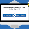 Simpler Options - Carter 2014 Vegas Seminar (Oct 2014)