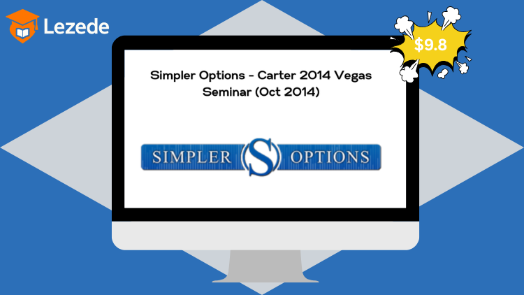 Simpler Options - Carter 2014 Vegas Seminar (Oct 2014)