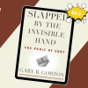 Slapped by the Invisible Hand: The Panic of 2007 By Gary Gorton
