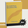 Successful Stock Speculation (1922) by John James