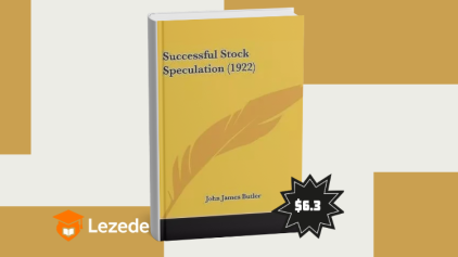 Successful Stock Speculation (1922) by John James