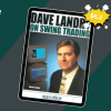 Swing Trading for a Living by Dave Landry
