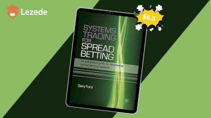 Systems Trading for Spread Betting: An end-to-end guide for developing spread betting systems By Gary Ford
