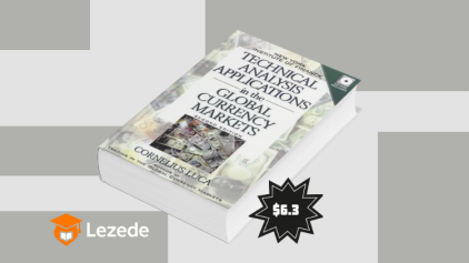 Technical Analysis Applications in the Global Currency Markets (2nd Ed.) by Cornelius Luca