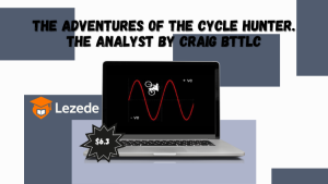 The Adventures of the Cycle Hunter. The Analyst by Craig Bttlc