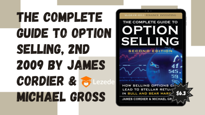The Complete Guide to Option Selling, 2nd 2009 by James Cordier & Michael Gross