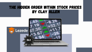 The Hidden Order Within Stock Prices by Clay Allen