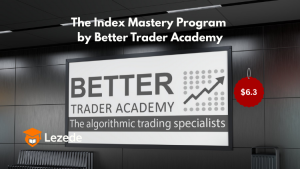 The Index Mastery Program by Better Trader Academy