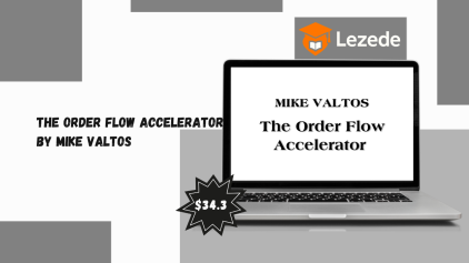 The Order Flow Accelerator by Mike Valtos